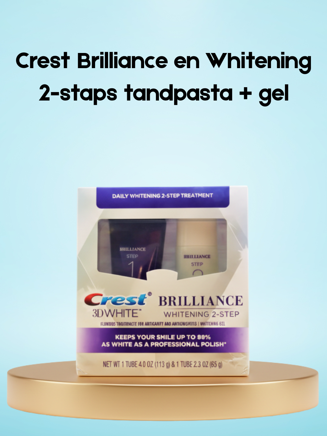 Crest Brilliance en Whitening 2-staps tandpasta + gel
