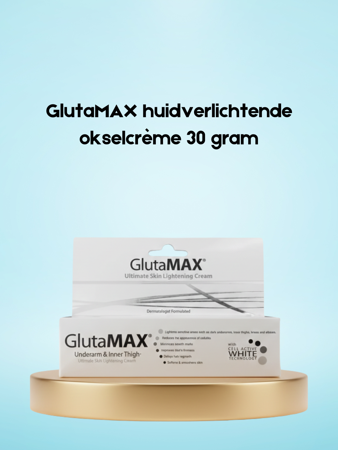 GlutaMAX Skin Lightening Underarm Cream – 30 g – Verhelderende & Verzachtende Okselcrème – Helpt Donkere Vlekken te Verminderen, Egaliseert de Huidtint & Houdt de Huid Zacht en Fris – Voor Stralende & Gezonde Oksels
