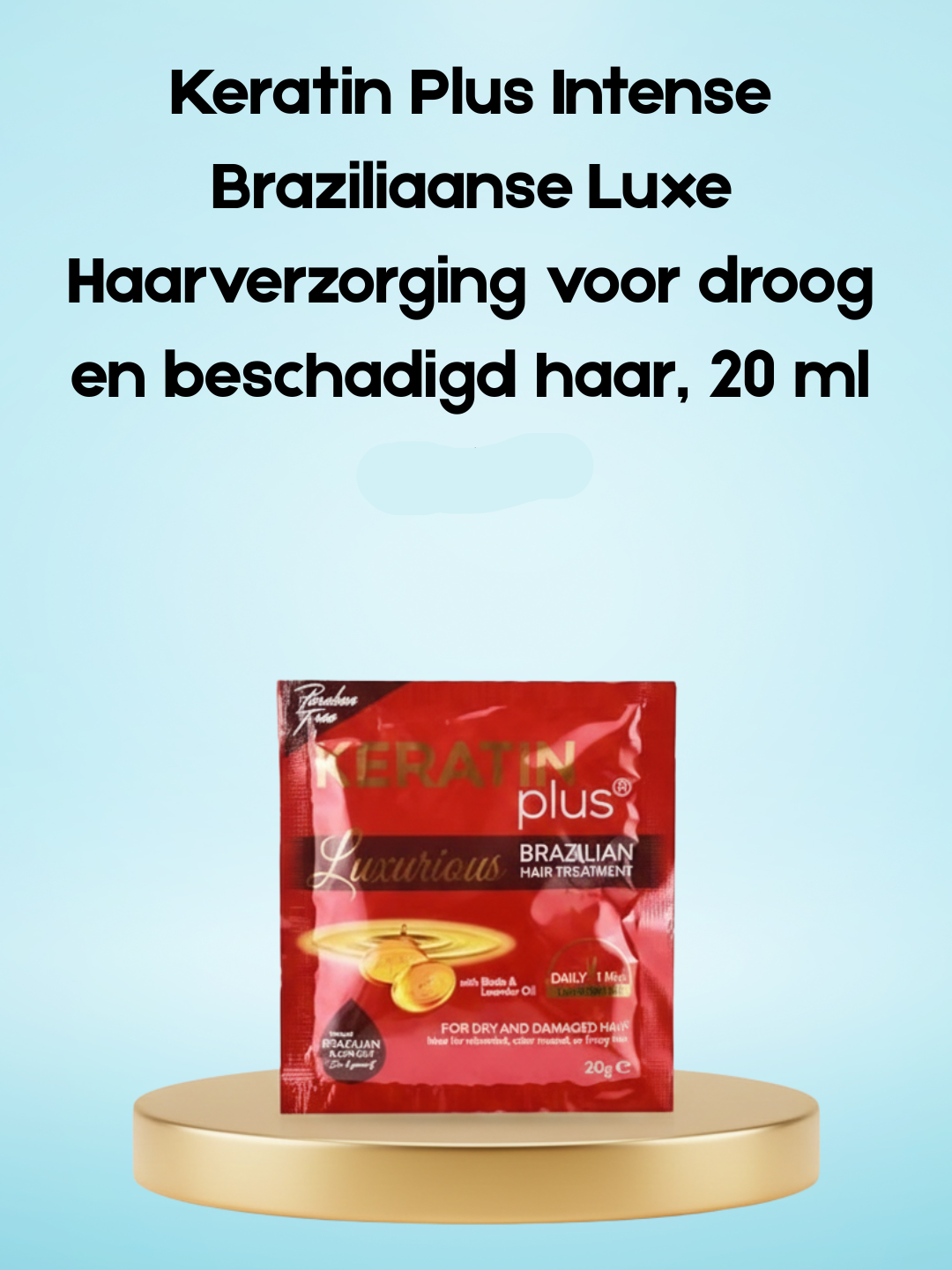 Keratin Plus Intense Brazilian Luxurious Hair Treatment – Voor Droog & Beschadigd Haar – 20 ml GRATIS – Voedende & Herstellende Haarmasker – Versterkt Haar, Herstelt Beschadigd Haar & Geeft Glans – Voor Sterk, Zacht & Gezond Uitziend Haar