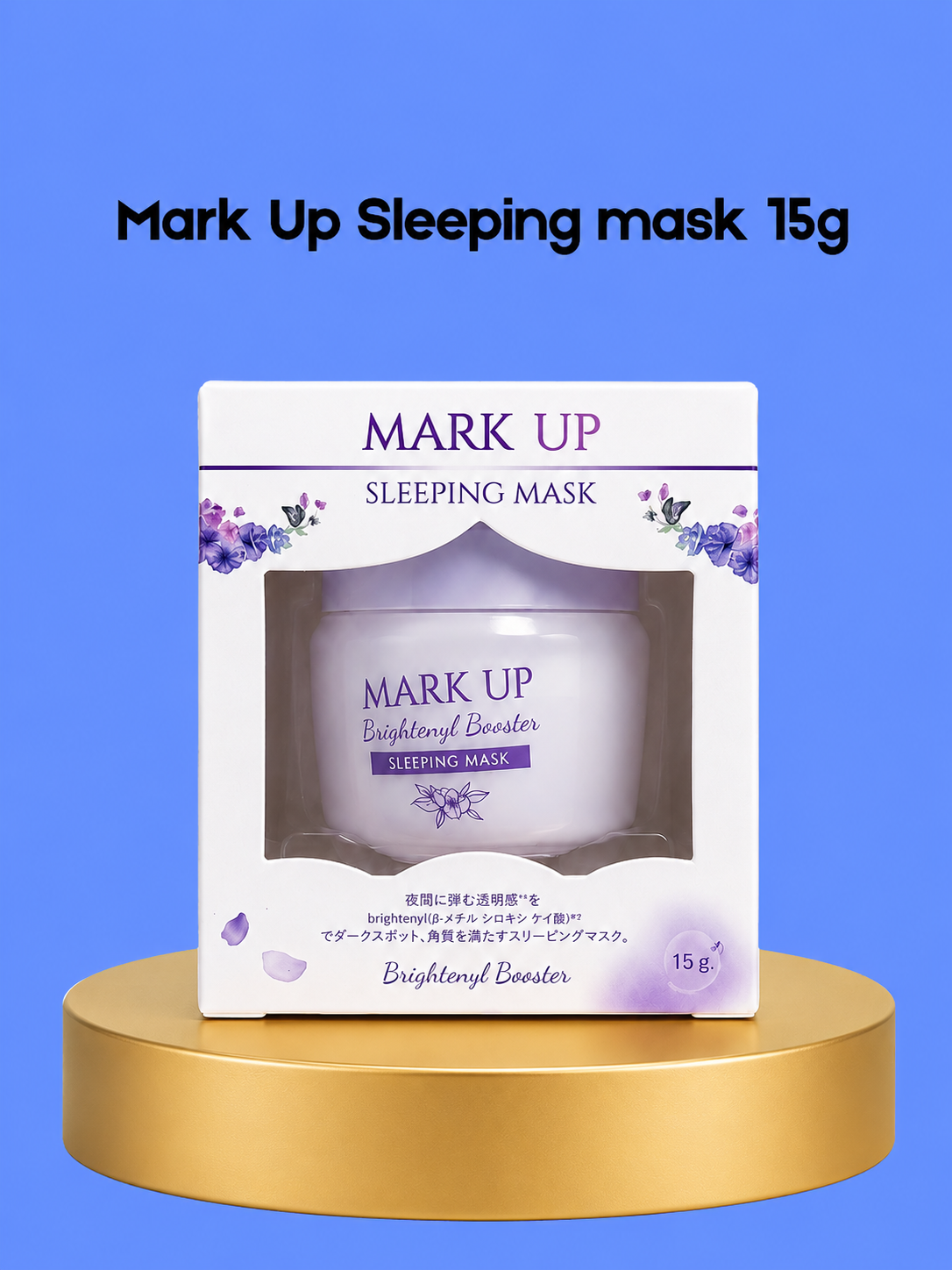 Mark Up Sleeping Mask – 15 g – Intensief Hydraterend Nachtmasker – Herstelt &amp;amp; Voedt de Huid Tijdens de Nacht – Verbeterde huidtextuur, Verfrist &amp;amp; Geeft Glow – Voor een Zachte, Stralende &amp;amp; Gezonde Huid